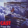 Cast - Free Me