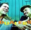 The Dualers - Truly, Madly, Deeply