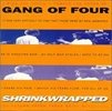 Gang of Four - Shrinkwrapped