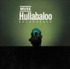 Muse - Hullabaloo